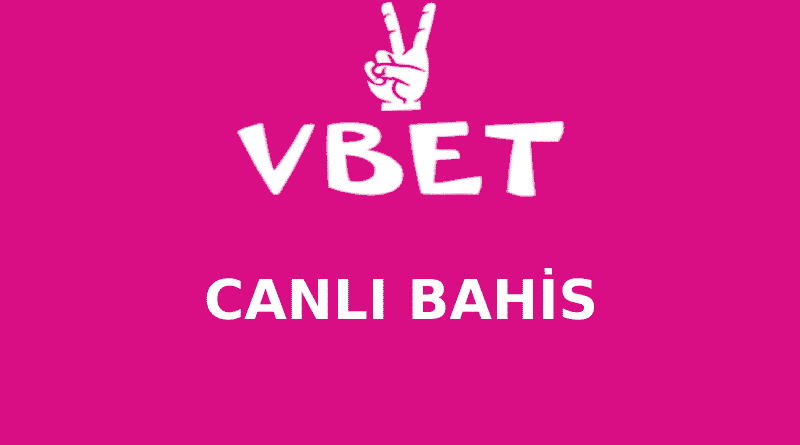 Vbet Bahis